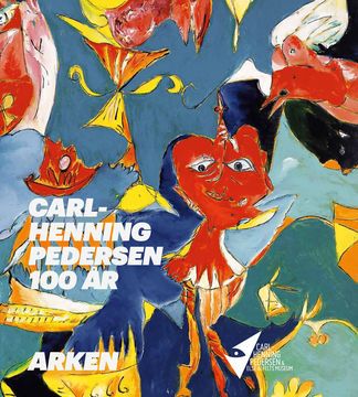 Carl-Henning Pedersen 100 Years