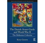 The Danish Avant-Garde and World War II